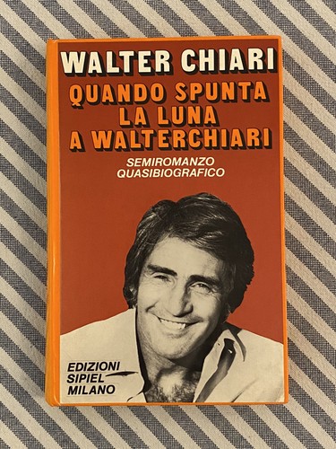 Walter chiari quando spunta - chiari,