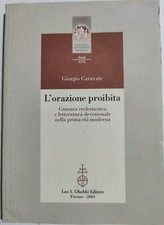 Lorazione proibita - Censura ecclesiastica e letteratura devozionale nella prima