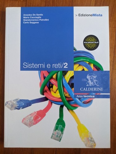 Sistemi reti per il 4 - sistemi,
