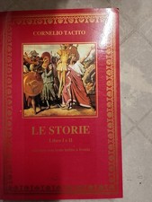 TACITO - LE STORIE LIBRO I, II