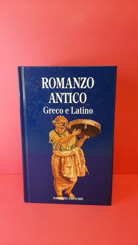 Romanzo antico greco latino - antico,