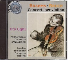 Brahms e Bruch: Concerti Per