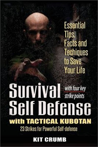 Survival self defense and - self,