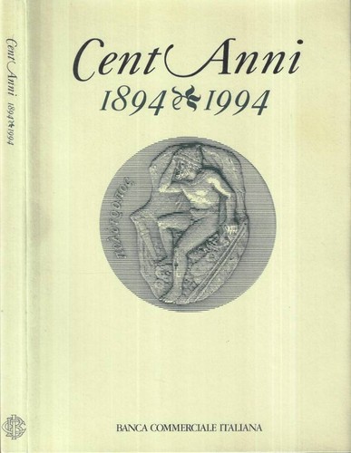 Cent anni 1894 1994 la - cent'anni,,