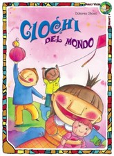 Giochi del mondo. Con cd -