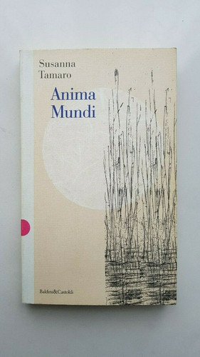 Anima mundi susanna tamaro - anima,