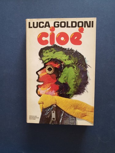 Libro cioè luca goldoni - libro,