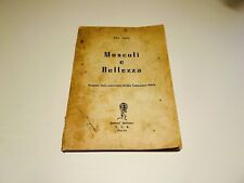 Muscoli e Bellezza libro culturismo americano John Vigna vintage Prima Edizione