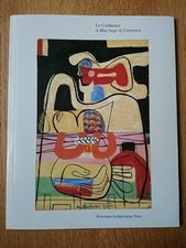 LE CORBUSIER: A MARRIAGE OF