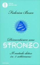 LIBRO DIMENTICARE UNO STRONZO