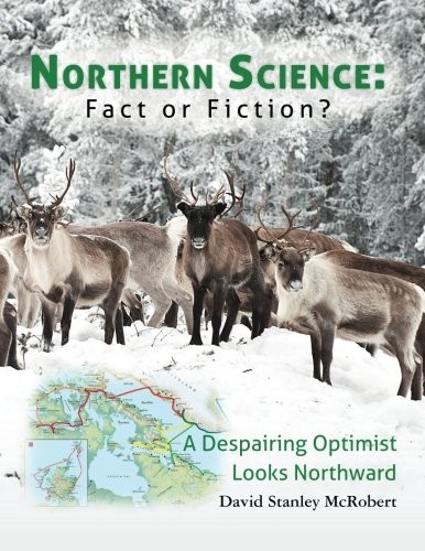 Northern science fact or - fact,