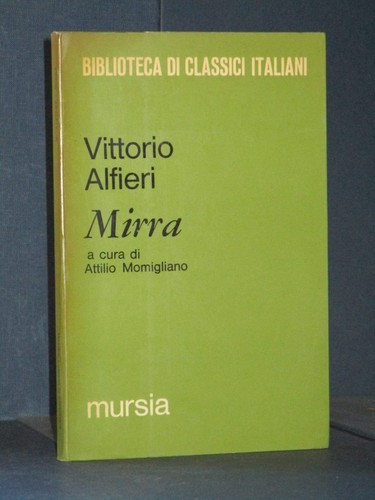 Vittorio alfieri mirra a - alfieri,