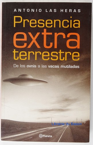 Presencia extraterrestre - presencia,