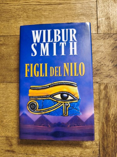 Wilbur smith figli - figli, nilo