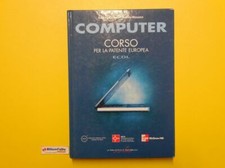 J 1761 LIBRO COMPUTER CORSO PER LA PATENTE EUROPEA ECDL SYLLABUS 4.0
