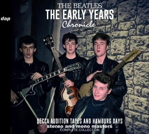 The beatles early years - the,
