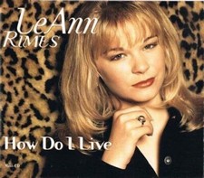 LeAnn Rimes: How Do I Live
