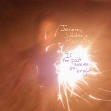 Jeremy Udden's Plainville - If