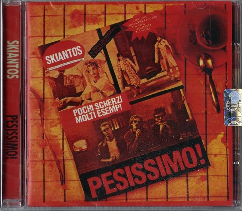 Skiantos pesissimo cd - pesissimo!,