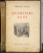 QUARTIERI ALTI. ERCOLE PIATTI