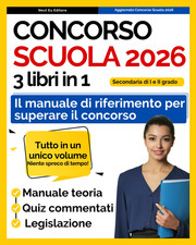 Concorso Scuola 2026 PNRR3: 3 Libri in 1. Manuale Di Teoria, Quiz Commentati, E 