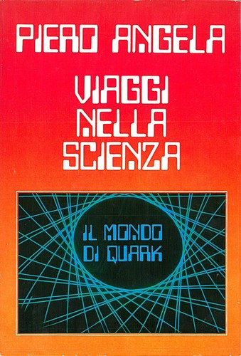 Piero angela viaggi nella - piero,