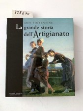 Arti Fiorentine: La Grande