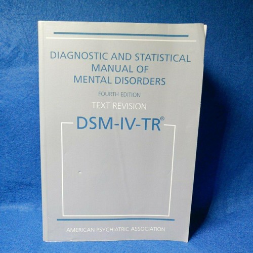 Dsm diagnostic - dsm-iv-tr, &