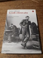 Libro VERDI RITROVATO Rigoletto Trovatore Traviata Gallarati Il Saggiatore 2016 