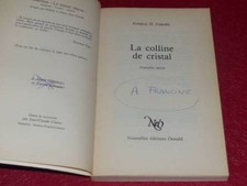 [BIBLIOTHEQUE H.& P-J.OSWALD] FREDERIC H. FAJARDIE / COLLINE DE CRISTAL 1983 NéO
