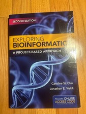 Exploring Bioinformatics: A