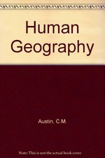 Human Geography,C.M. Austin