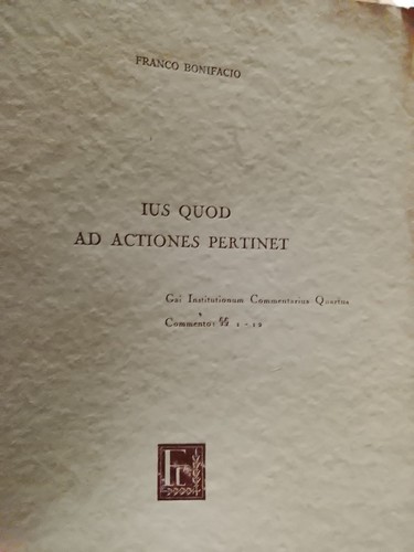 Ius quod actiones pertinet - ius,