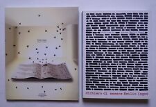 EMILIO ISGRO' Dichiaro di essere Emilio Isgrò, 2008 + Insetti e filosofi, 2003 