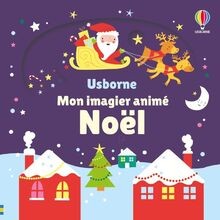 Noël mon imagier animé - mon,