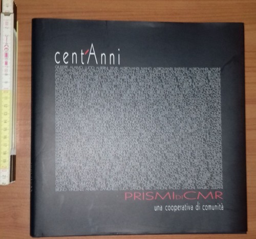 Cent anni prismi cmr una - cmr:,