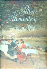 PITTORI PIEMONTESI DELL'800