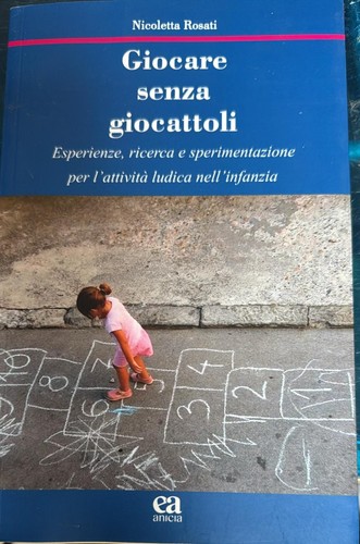 Pedagogia giocare senza - giocare,