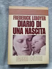 Diario Di Una Nascita Federick Leboyer 1996 Fabbri Editori