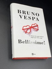 Bruno Vespa - Bellissime! -