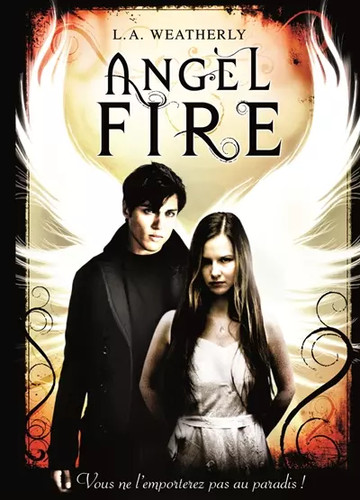 Angel fire weatherly et - fire,,