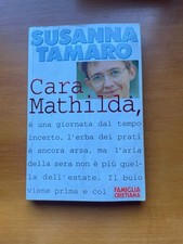Cara Mathilda Susanna Tamaro San Paolo Famiglia Cristiana libro romanzo book nar