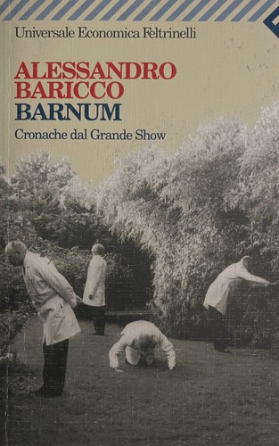 Barnum cronache dal grande - dal,