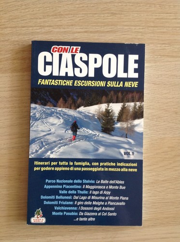 Con ciaspole fantastiche - con, le