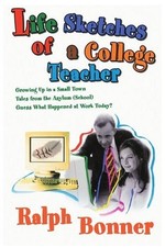 			Life Sketches of a College
