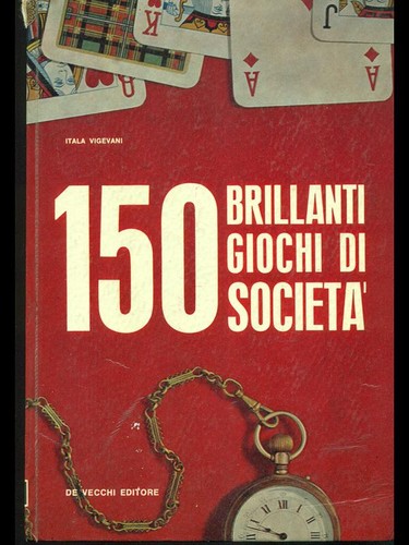 150 brillanti giochi - brillanti,
