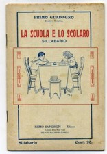 SILLABARIO LA SCUOLA E LO SCOLARO PRIMO GUADAGNO 1905