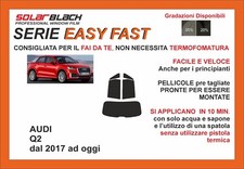 pellicole oscuranti vetri pre-tagliata Audi Q2 17-  kit post EASY FAST