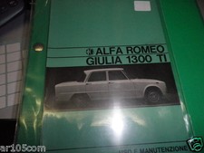 LIBRETTO USO E MANUTENZIONE ALFA ROMEO GIULIA 1300 TI