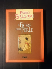 EMILIO SALGARI - IL FIORE DELLE PERLE ED. FABBRI 2002